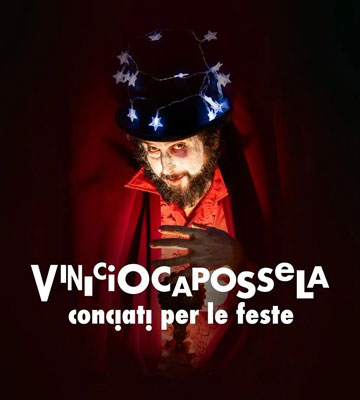 Conciati per le feste, Vinicio Capossela