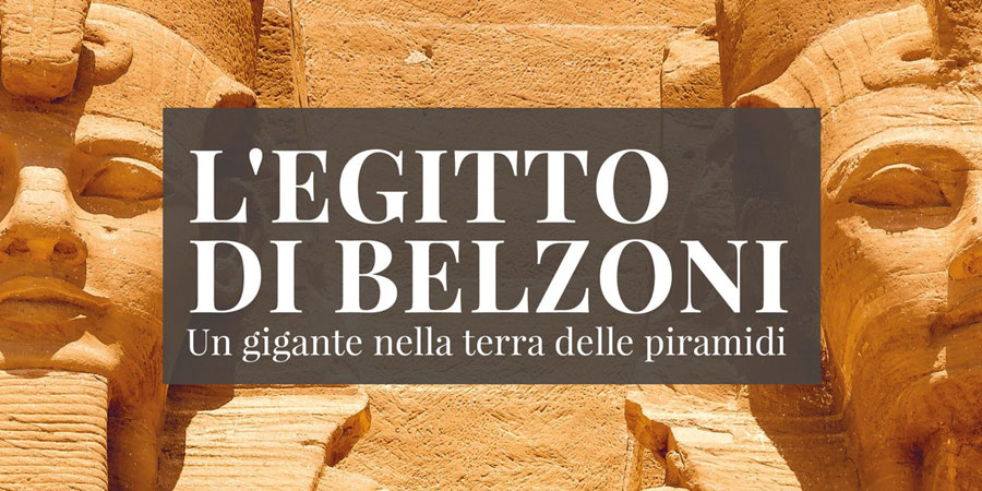 L'Egitto di Belzoni in mostra a Padova