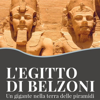 L'Egitto di Belzoni in mostra a Padova